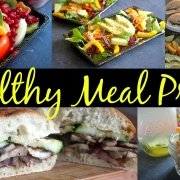 Healthy Meal Prep for Breakfast, Lunch and Snack